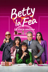 Betty la Fea, la storia continua