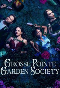 Grosse Pointe Garden Society – I segreti di Grosse Pointe