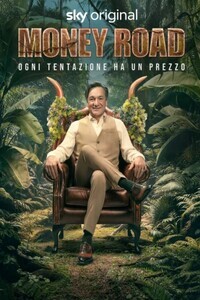 Money Road – Ogni tentazione ha un prezzo